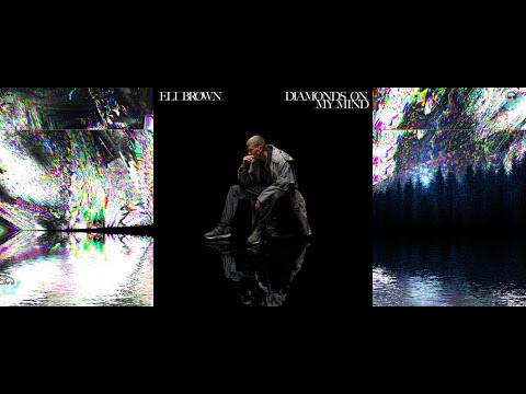 Diamonds On My Mind - Eli Brown - Music Visualization - Trippy - 4K