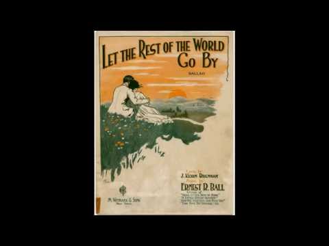 Let the Rest of the World Go By (1919)