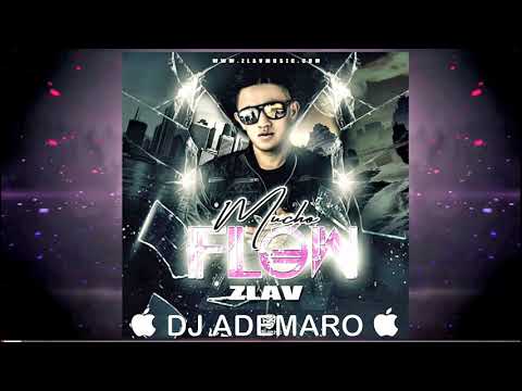 J Balvin ft. Willy William - Mi Gente / Salsa Choke Zlav - Mucho Flow & DJ ADEMARO