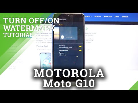 How to Manage Camera Watermark in MOTOROLA Moto G10 – Turn It On / Off & Customize