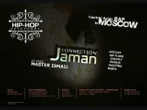 Jaman Connection Feat  Master Ismaill - Лучшие В СНГ