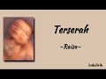 Raisa - Terserah | Lirik Lagu Raisa - Terserah | Lirik Lagu