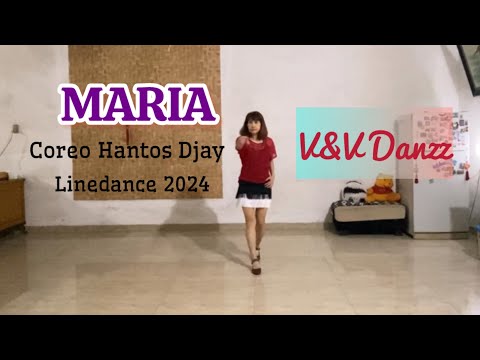 MARIA Coreo Hantos Djay - Linedance 2024