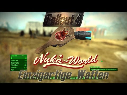 Fallout 4 Guide: Alle legendären Nuka World Waffen