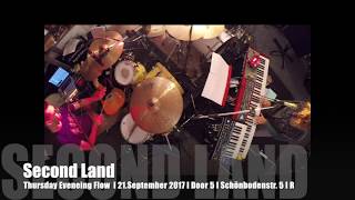 Second Land - Thursday Evening Flow - Staffel II