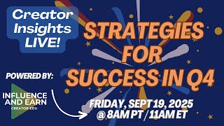 Holiday Prep Starts Now: Your Q4 Amazon Influencer Blueprint - Creator Insights LIVE