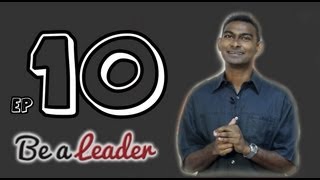 Get Your Hands Dirty | Season 1 episode 10 - Be a Leader