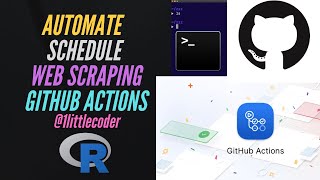 Automate Web Scraping in R with Github Actions | MLOps