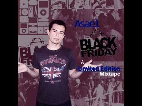 Asael  & The Dream - "Until We Drop" - Black Friday