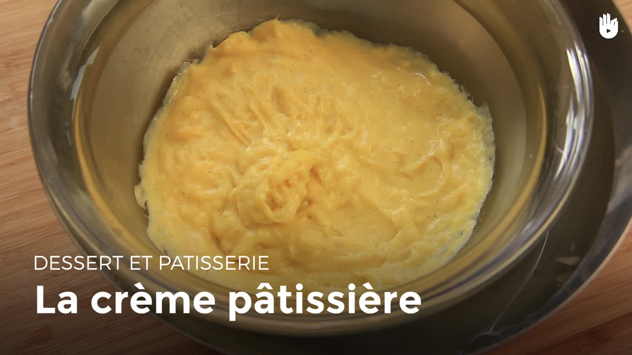 Comment faire de la crème pâtissière - Préparer des desserts maison
