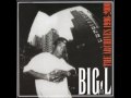 Big L - Now or Never