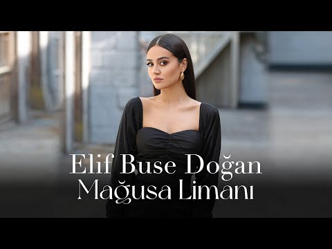 Elif Buse Doğan - Mağusa Limanı