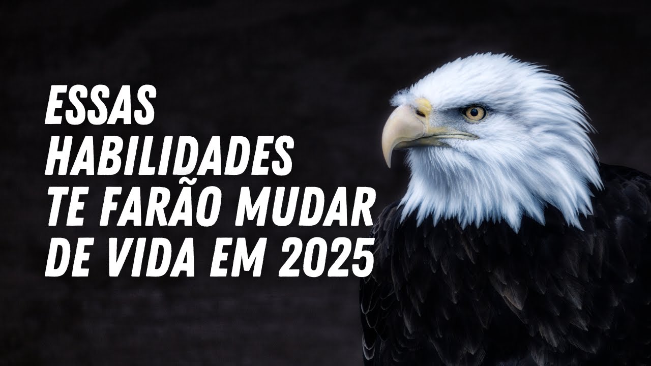 🚀 Essas Habilidades te farão a crescer de forma assustadora em 2025