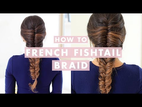 How to Do a Fishtail Braid - Easy Fishtail Braid Tutorials How to Do a Fishtail Braid - Easy Fishtail Braid Tutorials