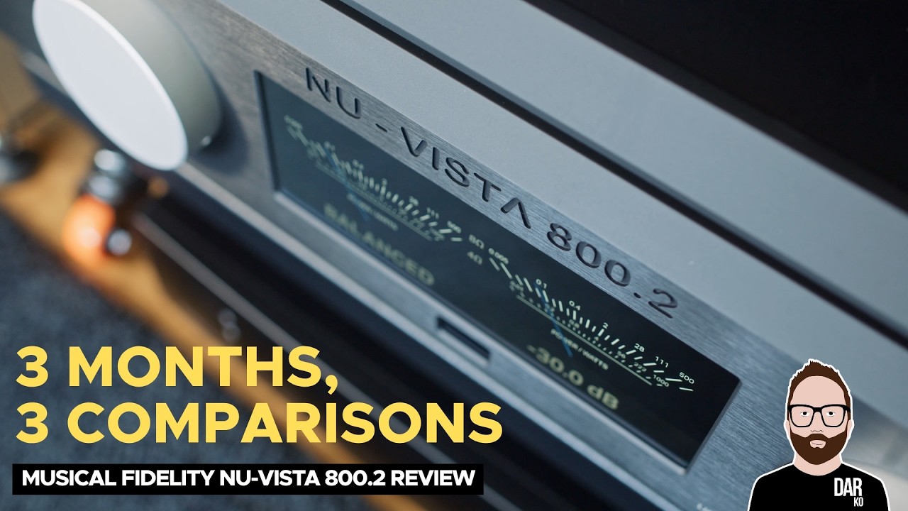 I spent 3 months with the Musical Fidelity Nu-Vista 800.2