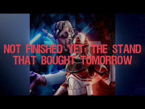 Not Finished Yet: The Stand That Bought Tomorrow