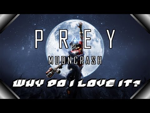 Why Do I Love Prey: Mooncrash? (Pseudo-Review)