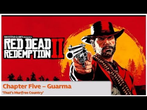 Red Dead Redemption 2 - Walkthrough - Pt 57 - 'That's Murfree Country'