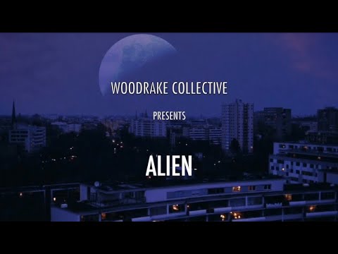 Woodrake - Alien (Official Music Video)