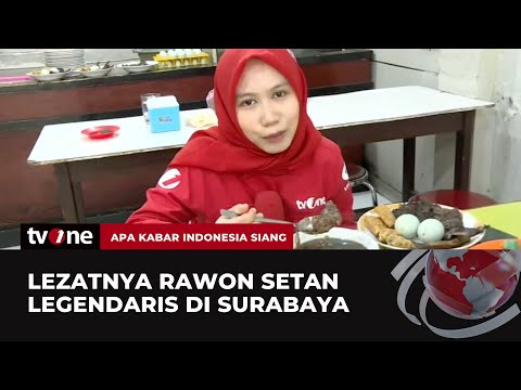 Menyantap Rawon Setan, Kuliner Legendaris di Kota Surabaya | AKIS tvOne