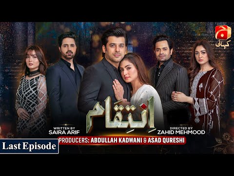 Inteqam Last Episode | Humayoun Ashraf - Aruba Mirza | @GeoKahani