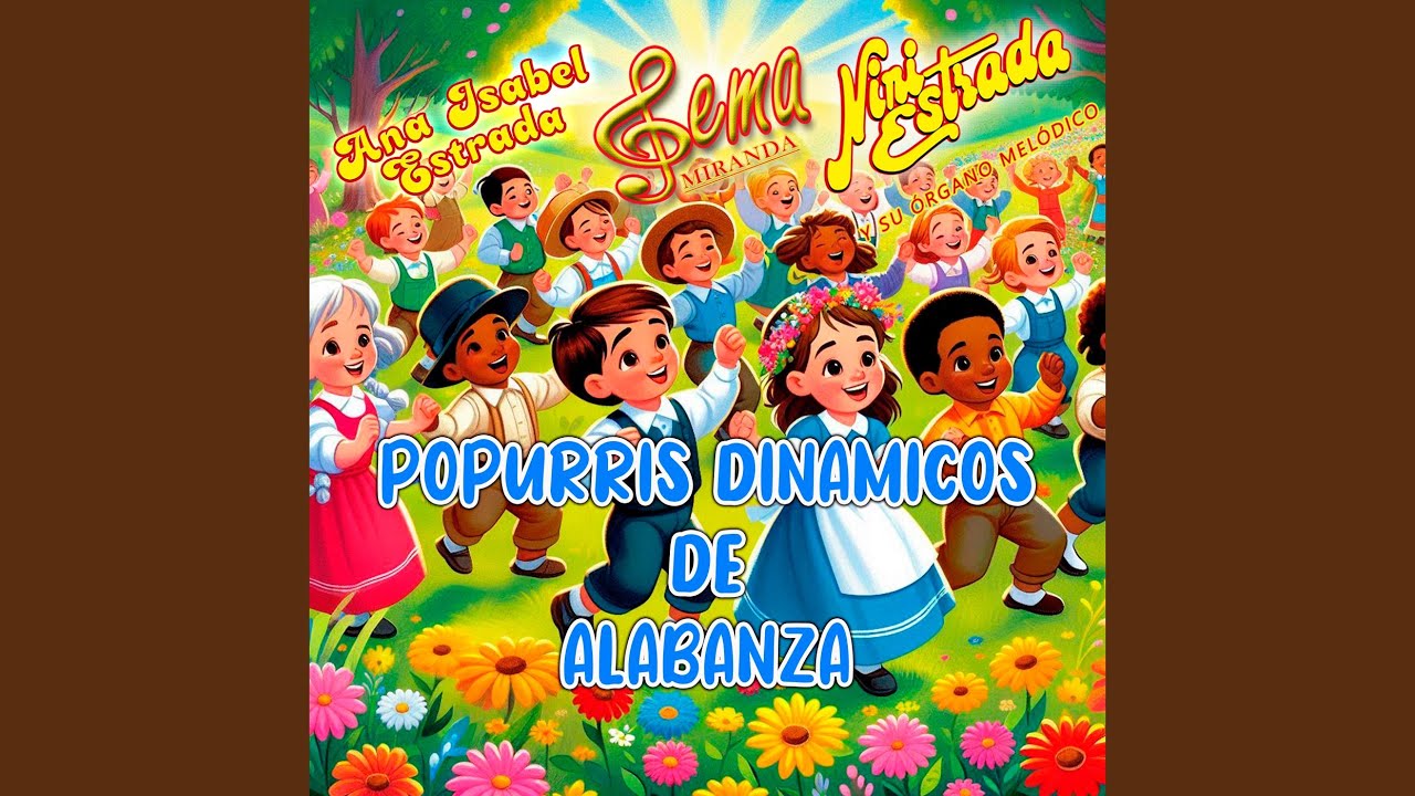 Granito de mostaza / Estamos de fiesta con Jesús / Vamos a bendecir al Señor