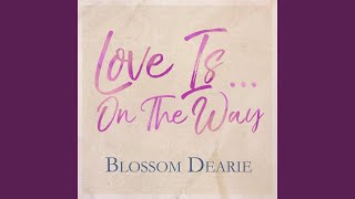 Love Is on the Way