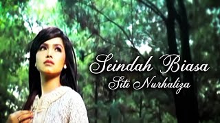 Siti Nurhaliza - Seindah Biasa (Official Music Video)