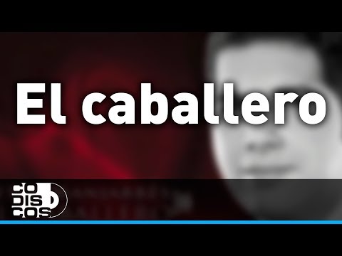 El Caballero, Peter Manjarrés & Sergio Luis Rodríguez - Audio