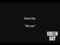 Green Day - Oh Love (Traduzione in italiano) 