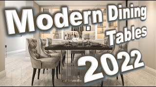 -Modern Dining Tables 2022 - Luxury Dining Table - Dining Table Trends -Dining Table Ideas