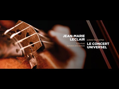 Jean-Marie Leclair: Gigue / Le Concert Universel