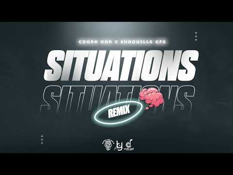 Shaquille Gfg x Coopa Dan - Situations [Remix] | D'Stress Riddim (Official Audio)