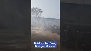 www.buildrich.in anti Smog Dust gun Machine, 1/100 Days