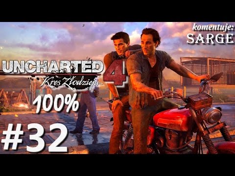 Zagrajmy w Uncharted 4: Kres Złodzieja (100%) odc. 32 - Kres złodzieja
