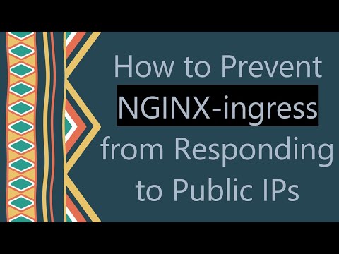 How to Prevent NGINX-ingress from Responding to Public IPs