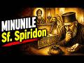 Minunile Sfântului Spiridon