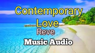 Contemporary Love - Rêve (Music Audio)