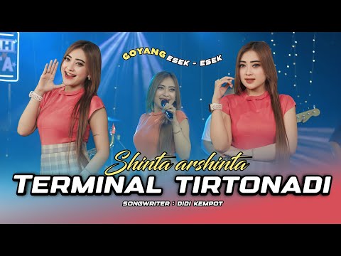 SHINTA ARSINTA - TERMINAL TIRTONADI -  GOYANG ESEK ESEK (Official Music Video )