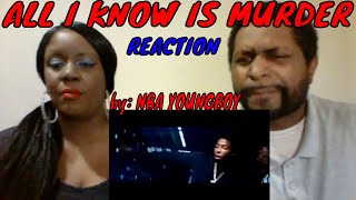 NBA YoungBoy - All I Know Is Murder (Official Music Video) REACTION