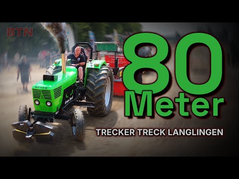 Trecker Treck Langlingen - 80 Meter