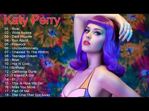 Katy Perry Greatest Hits Full Album 2023 - Best Songs Of Katy Perry Full Playlist