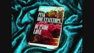 Pink Mountaintops - Execution