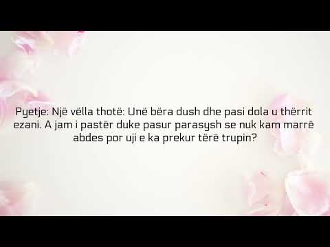 Bërja dush pa nijet për abdes apo gusël - Feuzan