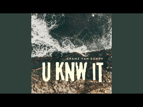 U KNW IT (feat. Solo D)