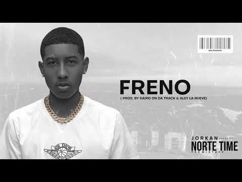 Jorkan - Freno (Audio Oficial)