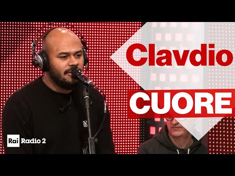 CLAVDIO dal vivo a Radio2 Social Club - "CUORE"