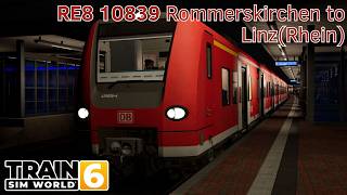 RE8 10839 Rommerskirchen to Linz(Rhein) - Köln-Aachen - BR 425 - Train Sim World 6