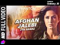 Afghan Jalebi FULL VIDEO Song Phantom Saif Ali Khan Katrina Kaif RK MUSIC