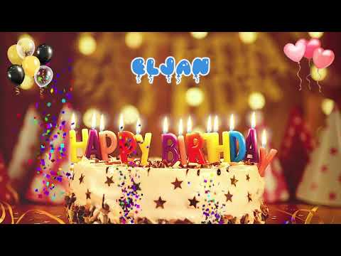 ELJAN Happy Birthday Song – Happy Birthday to You